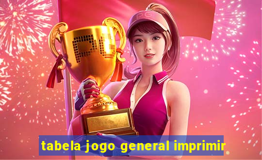 tabela jogo general imprimir